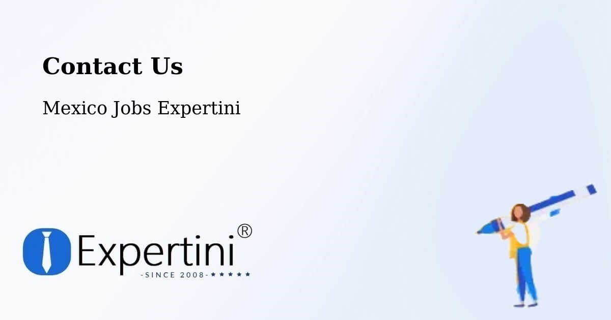 Contact Expertini – Tepec - Mexico Jobs Expertini
