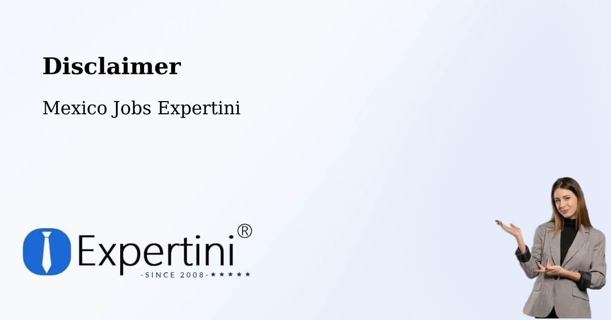 Disclaimer – Tepec - Mexico Jobs Expertini